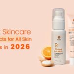 Best Skincare Products for All Skin Types in 2026
