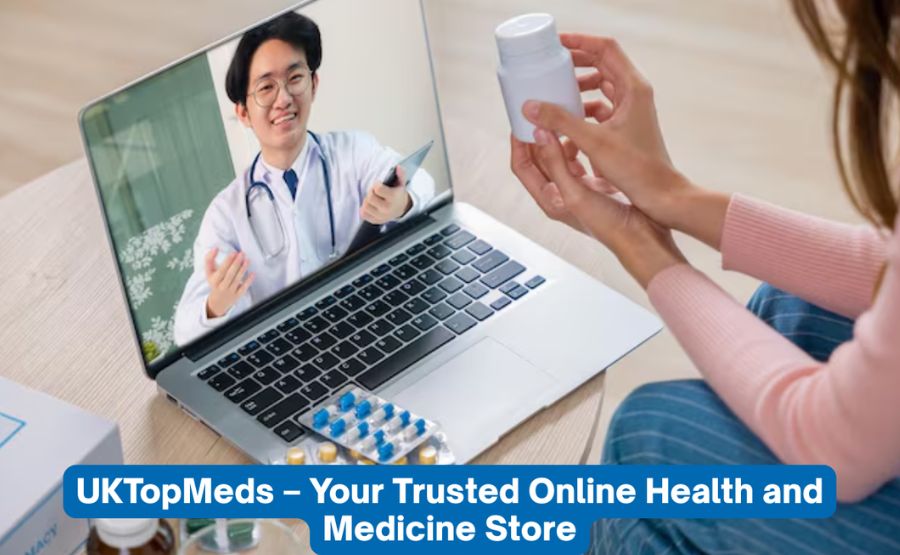 UKTopMeds – Your Trusted Online Health and Medicine Store