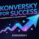 Konversky for Success: A Modern Guide to Online Growth